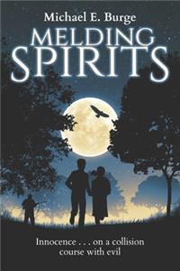 Melding Spirits