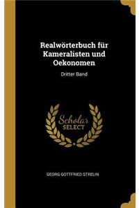 Realwörterbuch für Kameralisten und Oekonomen