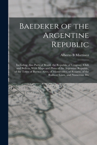 Baedeker of the Argentine Republic