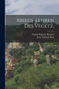 Kriegs-Lehren des Vegetz.