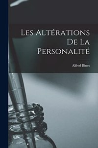 Les Altérations de la Personalité
