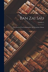 Ban Zai Sau