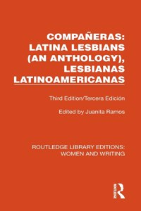 Companeras: Latina Lesbians (An Anthology), Lesbianas Latinoamericanas