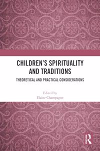Children's Spirituality and Traditions