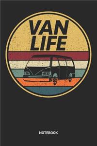 Van Life Notebook: Dotted Lined Retro Vintage Van Life Themed Notebook (6x9 inches) ideal as a Vanlife Journal. Perfect as a Travelling Vacation Book for all Camper Va