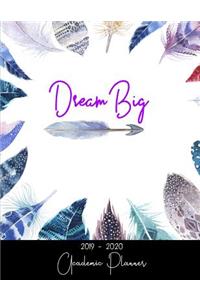 Dream Big Academic Planner