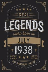 Real Legends were born in July 1938: Vintage Birthday Notebook - Great Individual Gift for Writing Notes, Scribble and Reminders lined 6x9 Inch 100 Pages