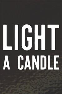 Light A Candle