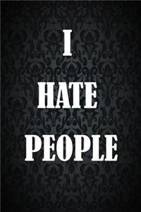 I Hate People
