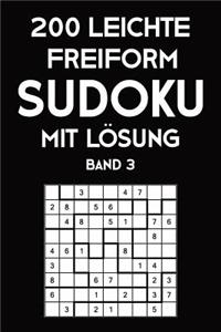 200 Leichte Freiform Sudoku Mit Lösung Band 3