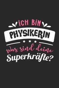 Ich Bin Physikerin Was Sind Deine Superkräfte?