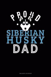 Proud Siberian Husky Dad