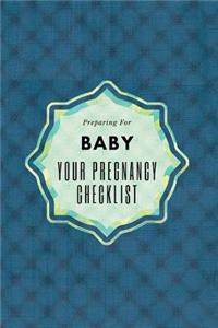 Your Pregnancy Checklist Preparing for Baby