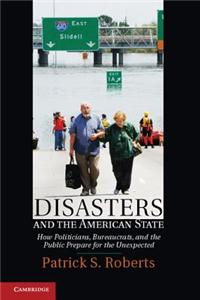 Disasters and the American State