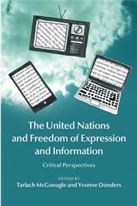 The United Nations and Freedom of Expression and Information