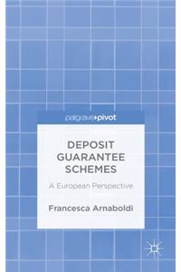 Deposit Guarantee Schemes