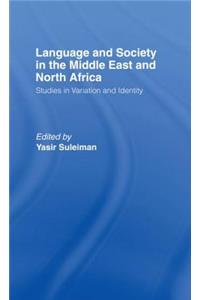 Language and Society in the Middle East and North Africa