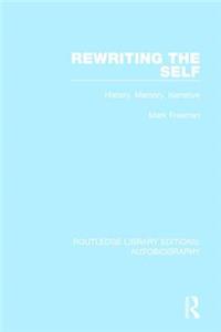 Rewriting the Self