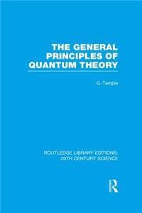 General Principles of Quantum Theory