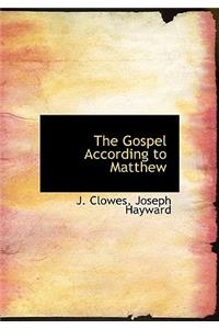 The Gospel According to Matthew