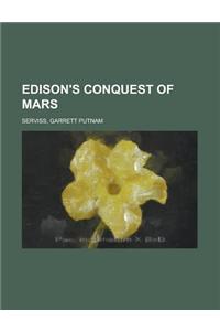 Edison's Conquest of Mars