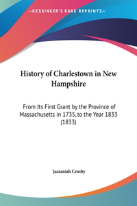 History of Charlestown in New Hampshire