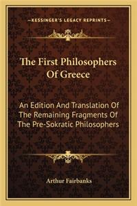 The First Philosophers Of Greece