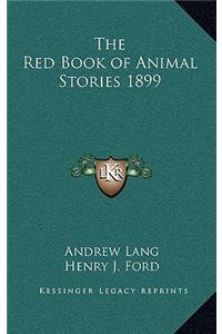 Red Book of Animal Stories 1899