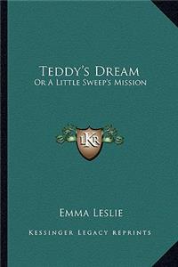 Teddy's Dream