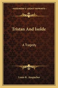 Tristan And Isolde