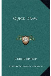 Quick Draw