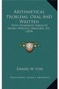 Arithmetical Problems, Oral and Written