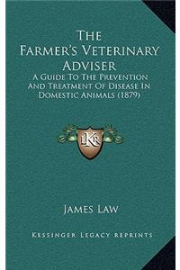 The Farmer's Veterinary Adviser