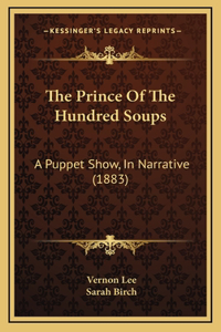 The Prince Of The Hundred Soups