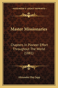 Master Missionaries