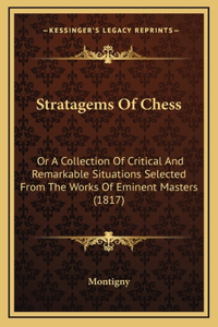 Stratagems Of Chess
