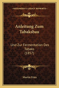 Anleitung Zum Tabaksbau