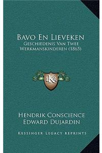 Bavo En Lieveken