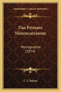 Das Primare Nierencarcinom