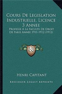 Cours De Legislation Industrielle, Licence 3 Annee