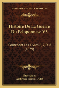 Histoire De La Guerre Du Peloponnese V3