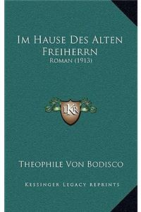 Im Hause Des Alten Freiherrn