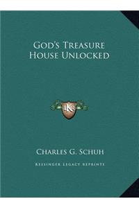 God's Treasure House Unlocked
