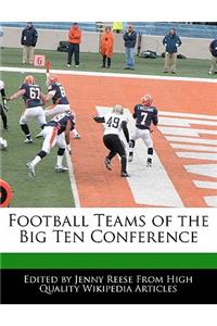 Football Teams of the Big Ten Conference