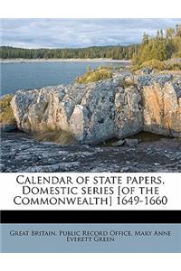 Calendar of state papers, Domestic series [of the Commonwealth] 1649-1660