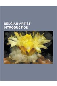 Belgian Artist Introduction