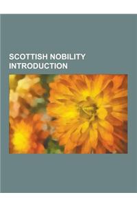 Scottish Nobility Introduction