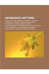 Hedmarks Historie