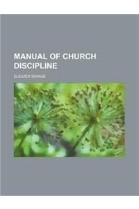 Manual of Church Discipline