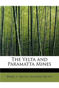 The Yelta and Paramatta Mines